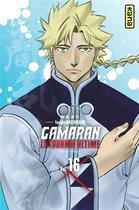 Couverture du livre « Gamaran, le tournoi ultime Tome 16 » de Yosuke Nakamaru aux éditions Kana