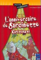 Couverture du livre « L'anniversaire de Sardinette ; Kiritimati ; 6/8 ans » de Jean-Louis Sauzade aux éditions Retz
