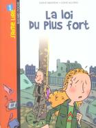 Couverture du livre « LA LOI DU PLUS FORT » de Herve Mestron aux éditions Bayard Jeunesse