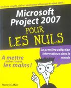 Couverture du livre « Microsoft project 2007 pour les nuls » de Nancy Muir aux éditions First Interactive