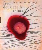 Couverture du livre « Cécile Reims et Fred Deux » de  aux éditions Hazan