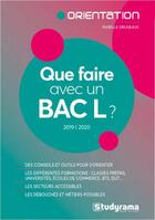 Couverture du livre « Que faire avec un bac L ? (édition 2019/2020) » de Isabelle Grugeaux aux éditions Studyrama