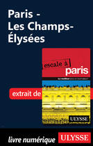 Couverture du livre « Paris - Les Champs-Élysées » de Yan Rioux aux éditions Ulysse