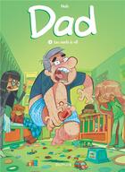 Couverture du livre « Dad Tome 3 : les nerfs à vif » de Nob aux éditions Dupuis