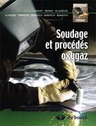 Couverture du livre « Coupage et procédés oxygaz » de Paquet aux éditions De Boeck Superieur