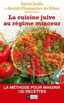 Couverture du livre « La cuisine juive au régime minceur » de Jouffa-S aux éditions Archipel