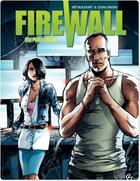 Couverture du livre « Firewall cycle 1 Tome 2 ; qui perd gagne » de Jean-Jacques Dzialowski et Xavier Betaucourt aux éditions Bamboo