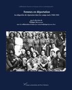 Couverture du livre « Femmes en déportation : Les déportées de répression dans les camps nazis 1940-1945 » de Joly/Johannic-Seta aux éditions Pu De Paris Nanterre