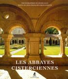 Couverture du livre « Les abbayes cisterciennes » de Jean-Francois Leroux-Dhuys et Henri Gaud aux éditions Place Des Victoires