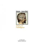 Couverture du livre « Propos sur l'intelligence » de Paul Valery aux éditions Manucius