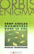 Couverture du livre « Crop Circles » de Nicolas Montigiani aux éditions Carnot