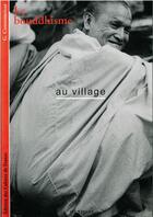 Couverture du livre « Le bouddhisme au village » de Condominas G. aux éditions Ecole Francaise Extreme Orient