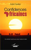 Couverture du livre « Confidences africaines » de Hankar Andre aux éditions Academia