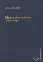 Couverture du livre « Éthique et expérience » de Gerard Bensussan aux éditions La Phocide