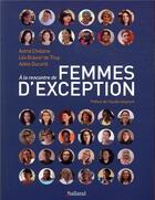 Couverture du livre « Femmes d'exception ; celles de la terre » de Lea Brasier De Thuy aux éditions Balland