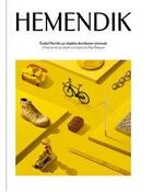 Couverture du livre « Hemendik : l'histoire de 50 objets iconiques du pays Basque » de Elkartea Hemendik aux éditions Elkar