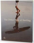 Couverture du livre « The other side of surfing » de  aux éditions Acc Art Books