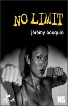 Couverture du livre « No limit ! » de Jeremy Bouquin aux éditions Ska