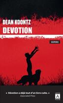 Couverture du livre « Dévotion » de Dean Ray Koontz aux éditions Archipoche