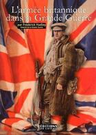 Couverture du livre « L'armée britannique dans la grande guerre » de Frederick Hadley aux éditions Editions Du Coteau