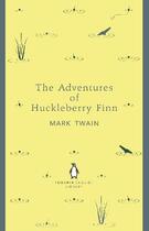 Couverture du livre « The adventures of huckleberry finn » de Mark Twain aux éditions Penguin