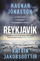 Couverture du livre « REYKJAVIK » de Ragnar Jonasson et Katrin Jakobsdottir aux éditions Michael Joseph