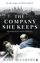 Couverture du livre « The Company She Keeps » de Mary Mccarthy aux éditions Little Brown Book Group Digital