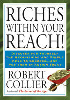 Couverture du livre « Riches Within Your Reach! » de Collier Robert aux éditions Penguin Group Us