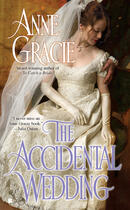 Couverture du livre « The Accidental Wedding » de Anne Gracie aux éditions Penguin Group Us