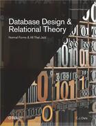 Couverture du livre « Database Design and Relational Theory » de C.J. Date aux éditions O'reilly Media