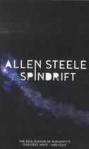 Couverture du livre « Spindrift » de Allen Steele aux éditions Orbit Uk