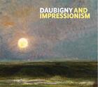 Couverture du livre « Daubigny and impressionism » de Frances Fowle aux éditions Gallery Of Scotland