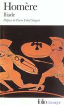 Couverture du livre « Iliade » de Homere aux éditions Gallimard