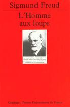 Couverture du livre « L'homme aux loups » de Sigmund Freud aux éditions Puf