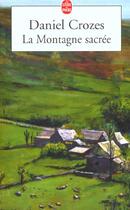 Couverture du livre « La montagne sacree » de Crozes-D aux éditions Le Livre De Poche