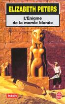 Couverture du livre « L'enigme de la momie blonde - inedit » de Elizabeth Peters aux éditions Le Livre De Poche