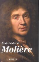 Couverture du livre « Moliere » de Alain Niderst aux éditions Perrin
