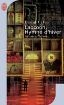 Couverture du livre « Laocoon, hymne d'hiver » de David Calvo aux éditions J'ai Lu