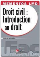 Couverture du livre « Droit civil : introduction au droit » de Jean-Paul Branlard aux éditions Gualino Editeur