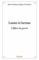 Couverture du livre « Lames et larmes » de Memi Edukuse Edjupe Trevsahan aux éditions Edilivre