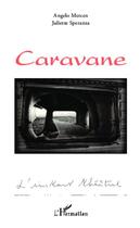 Couverture du livre « Caravane » de Angelo Mercen et Juliette Speranza aux éditions L'harmattan
