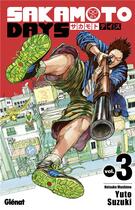 Couverture du livre « Sakamoto days Tome 3 » de Yuto Suzuki aux éditions Glenat