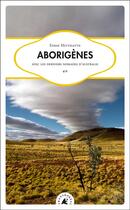 Couverture du livre « Aborigènes, avec les derniers nomades d'Australie » de Eddie Mittelette aux éditions Transboreal