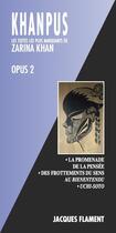 Couverture du livre « Opus 2 » de Zarina Khan aux éditions Jacques Flament