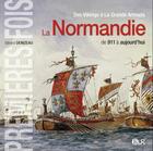 Couverture du livre « La Normandie de 911 à aujourd'hui » de Gerard Denizeau aux éditions R&co