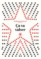 Couverture du livre « Ca va valser » de Guillaume Gueraud aux éditions Thierry Magnier