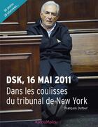 Couverture du livre « Dsk 16 mai 2011 » de Dufour-F aux éditions Play Bac