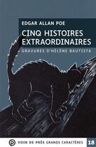 Couverture du livre « Cinq histoires extraordinaires » de Edgar Allan Poe aux éditions Voir De Pres