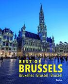 Couverture du livre « Best of Brussels_Bruxelles_ Brussel_Brussel » de Eric Danhier aux éditions Editions Racine