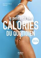 Couverture du livre « Calories du quotidien (édition 2024) » de Jean-Paul Blanc aux éditions First